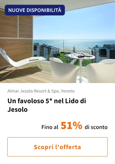 Un favoloso 5* nel Lido di Jesolo
