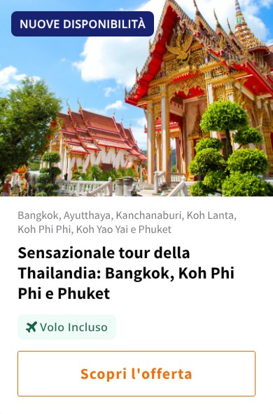 Sensazionale tour della Thailandia: Bangkok, Koh Phi Phi e Phuket