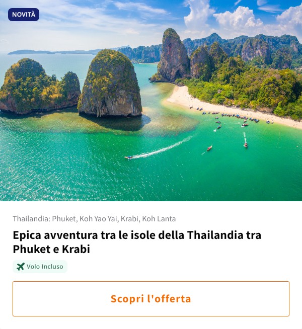 Epica avventura tra le isole della Thailandia tra Phuket e Krabi