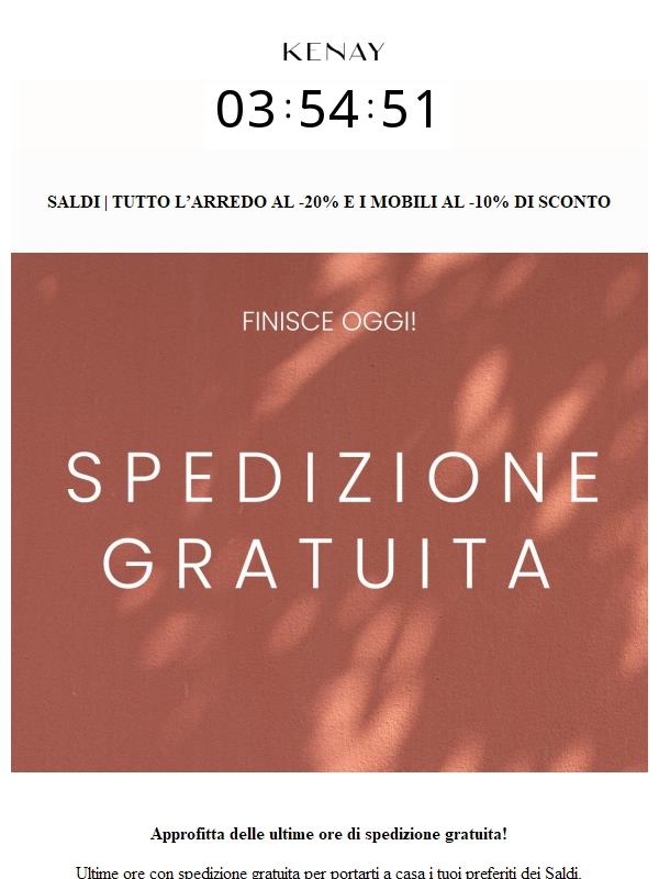 Ultime Ore Spedizione GRATIS ⌛Finisce oggi