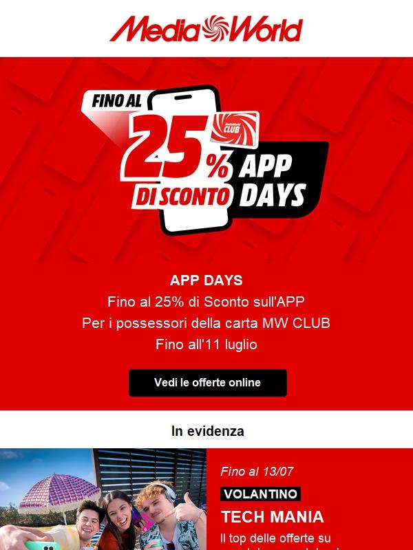 APP DAYS: -25% e altre offerte da non perdere