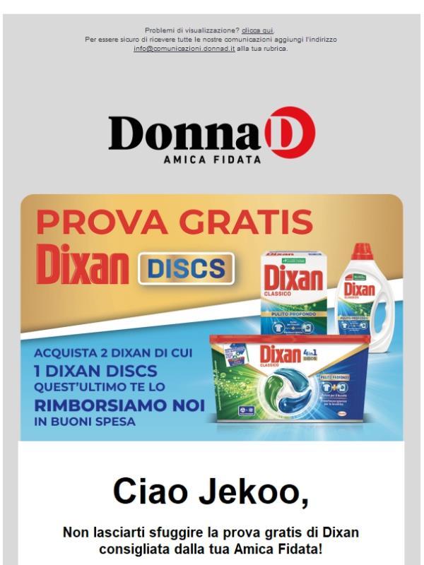 Pulito e premiato: Dixan ti aspetta!