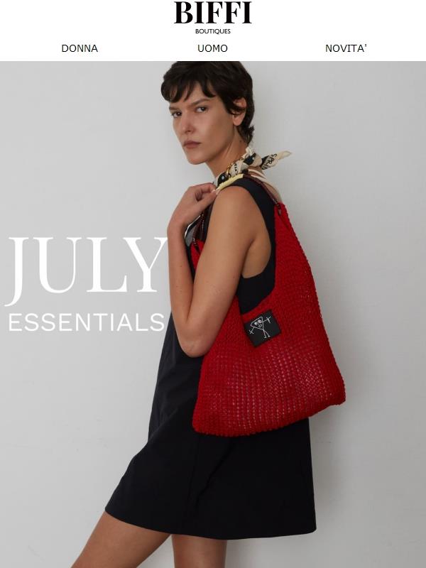 JULY ESSENTIALS su BIFFI.COM