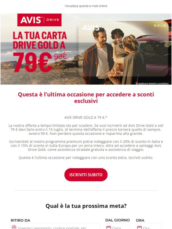 ULTIMA POSSIBILITÀ ⌛ Avis Drive Gold a 79 €