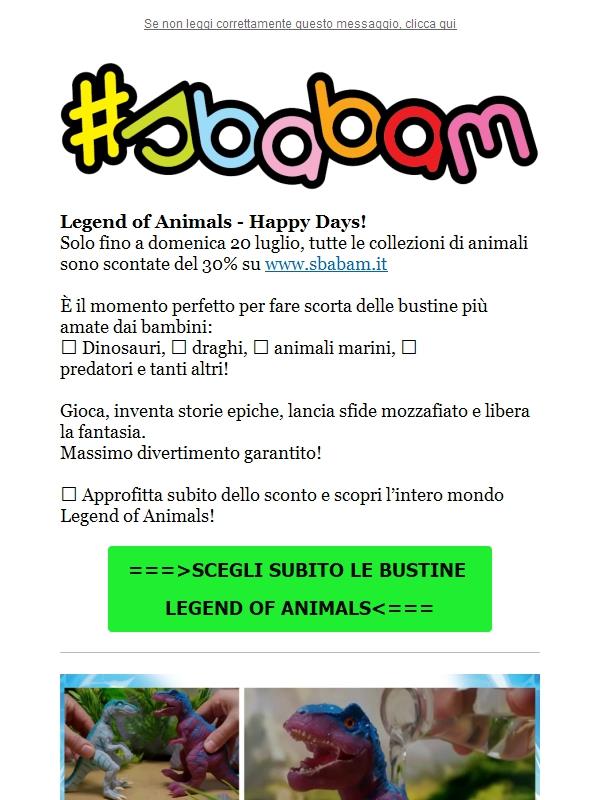 Happy Days: -30% su tutte le collezioni di animali fino al 20 luglio su sbabam.it!