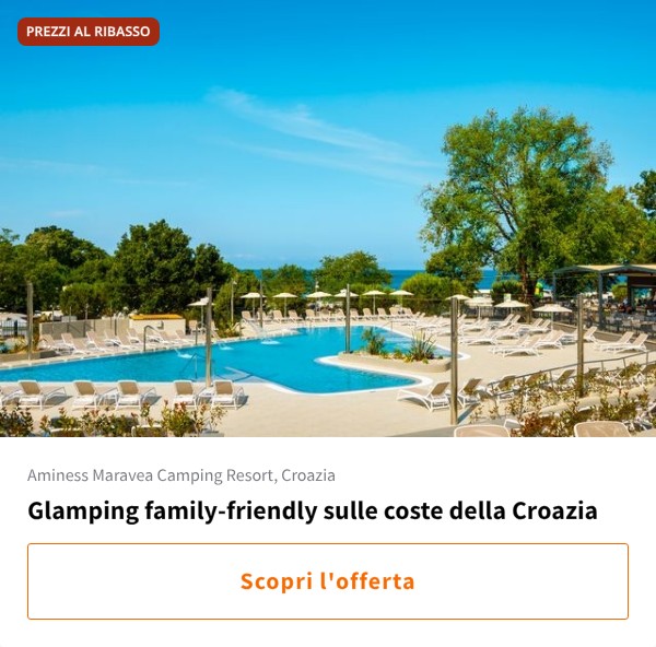 Glamping family-friendly sulle coste della Croazia