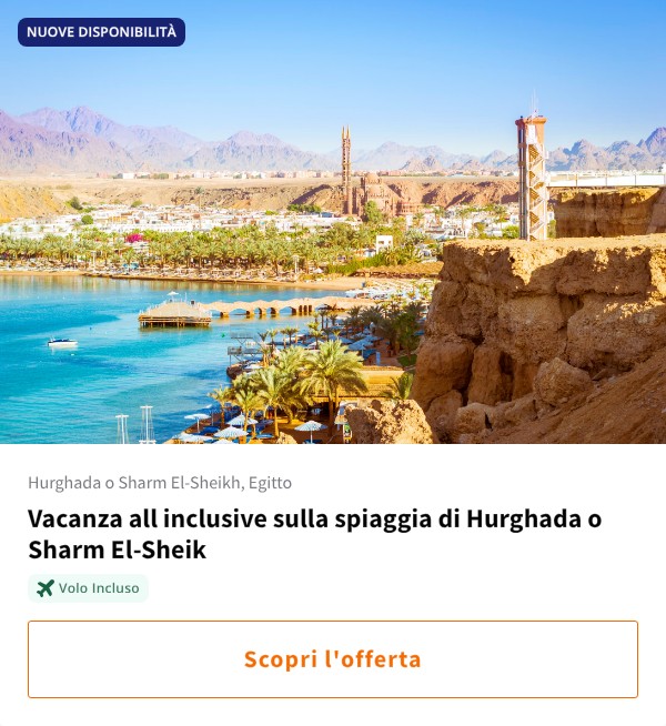 Vacanza all inclusive sulla spiaggia di Hurghada o Sharm El-Sheik