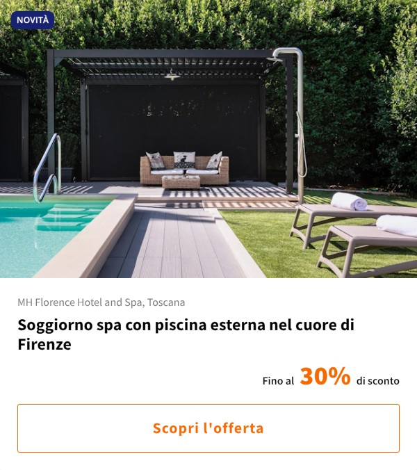 Soggiorno spa con piscina esterna nel cuore di Firenze
