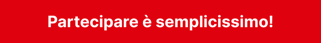 Partecipare è semplicissimo!