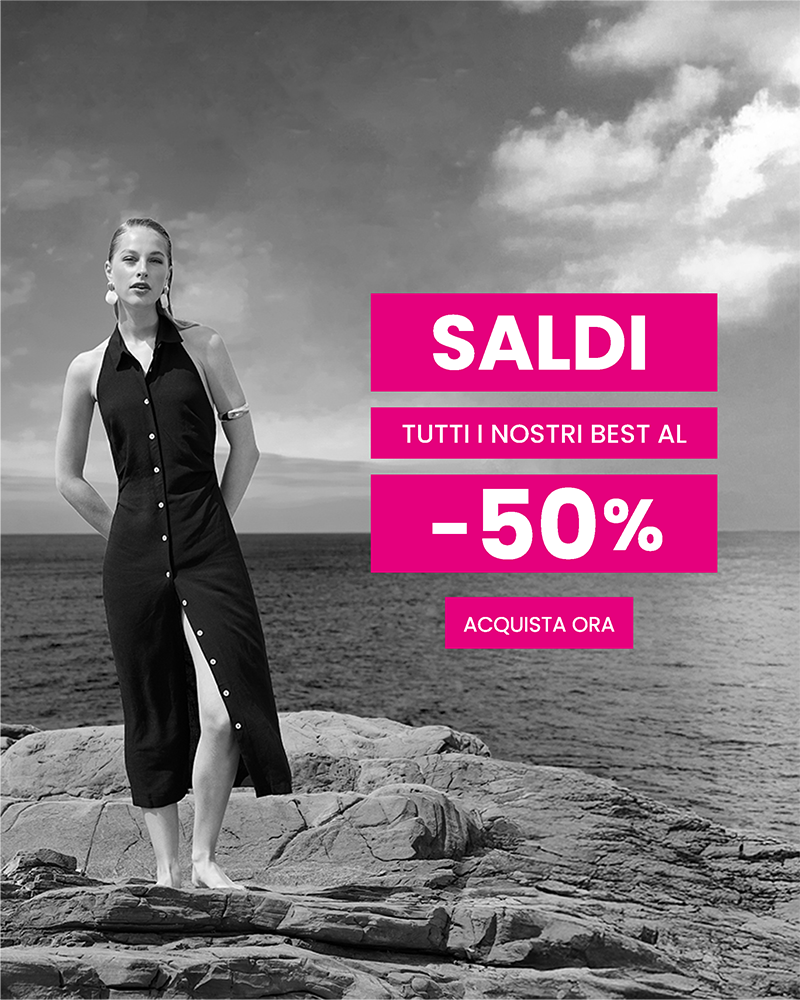SALDI TUTTI I NOSTRI BEST AL -50%