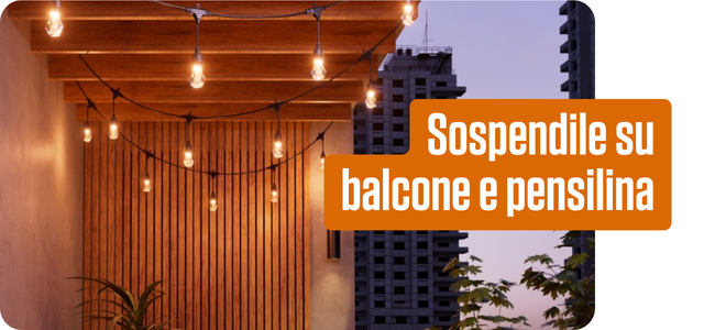 Sospendile su balcone e pensilina