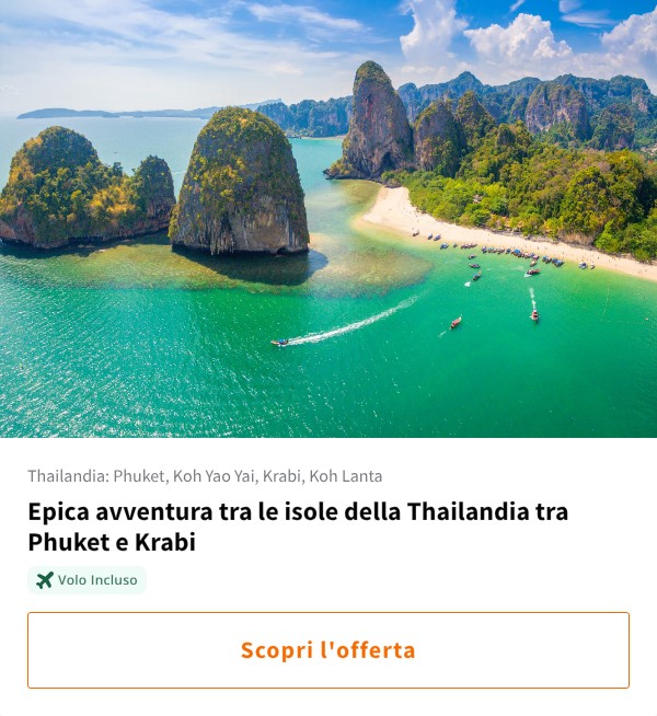 Epica avventura tra le isole della Thailandia tra Phuket e Krabi
