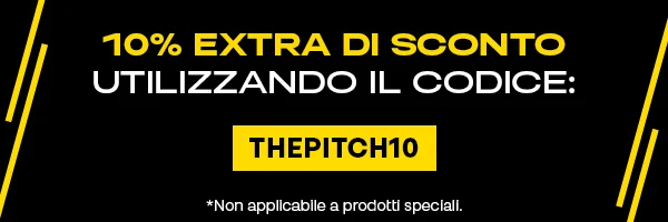 10% extra di sconto utilizzando il codice THEPITCH10