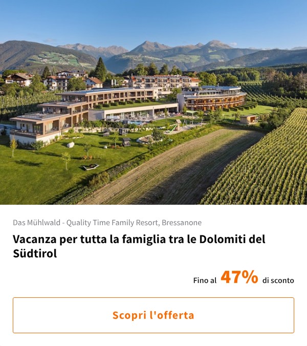 Vacanza per tutta la famiglia tra le Dolomiti del Südtirol