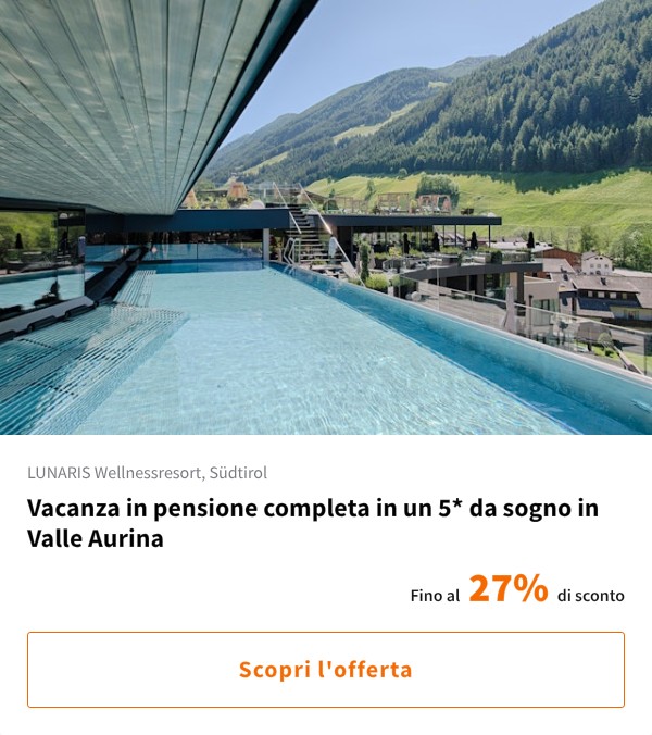 Vacanza in pensione completa in un 5* da sogno in Valle Aurina