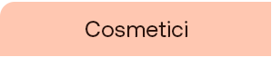 Voce di menù per accedere alla categoria di cosmetici.