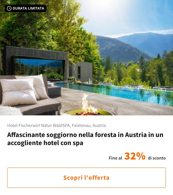 Affascinante soggiorno nella foresta in Austria in un accogliente hotel con spa
