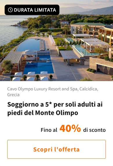Soggiorno a 5* per soli adulti ai piedi del Monte Olimpo