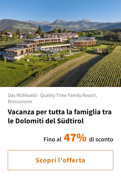 Vacanza per tutta la famiglia tra le Dolomiti del Südtirol