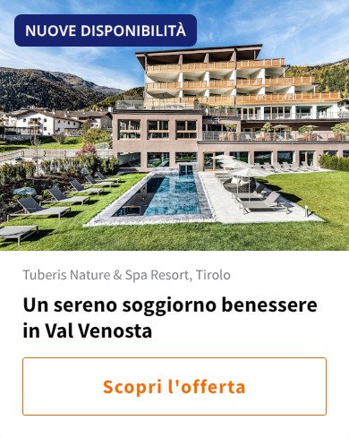 Un sereno soggiorno benessere in Val Venosta