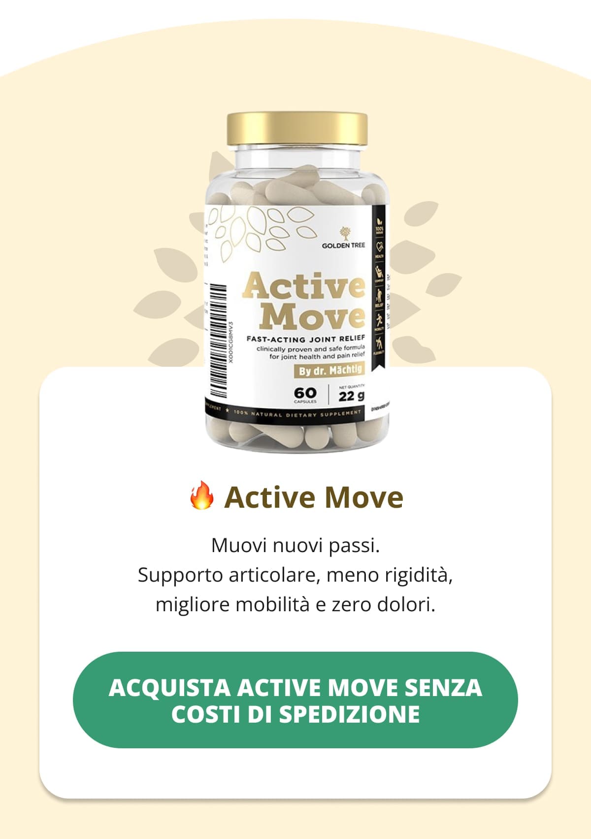 🔥 Active Move Muovi nuovi passi. Supporto articolare, meno rigidità, migliore mobilità e zero dolori.