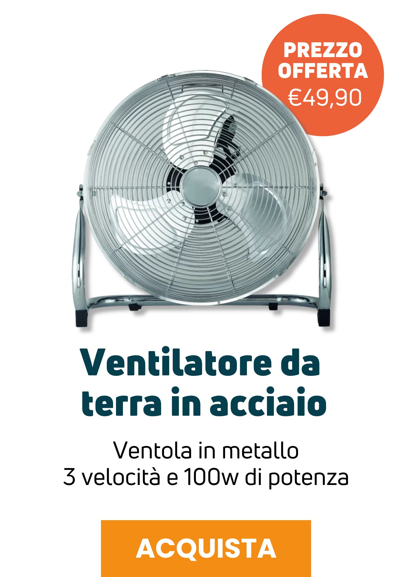 Ventilatore da terra in acciaio in offerta