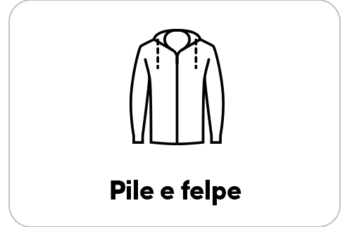 Pile e felpe