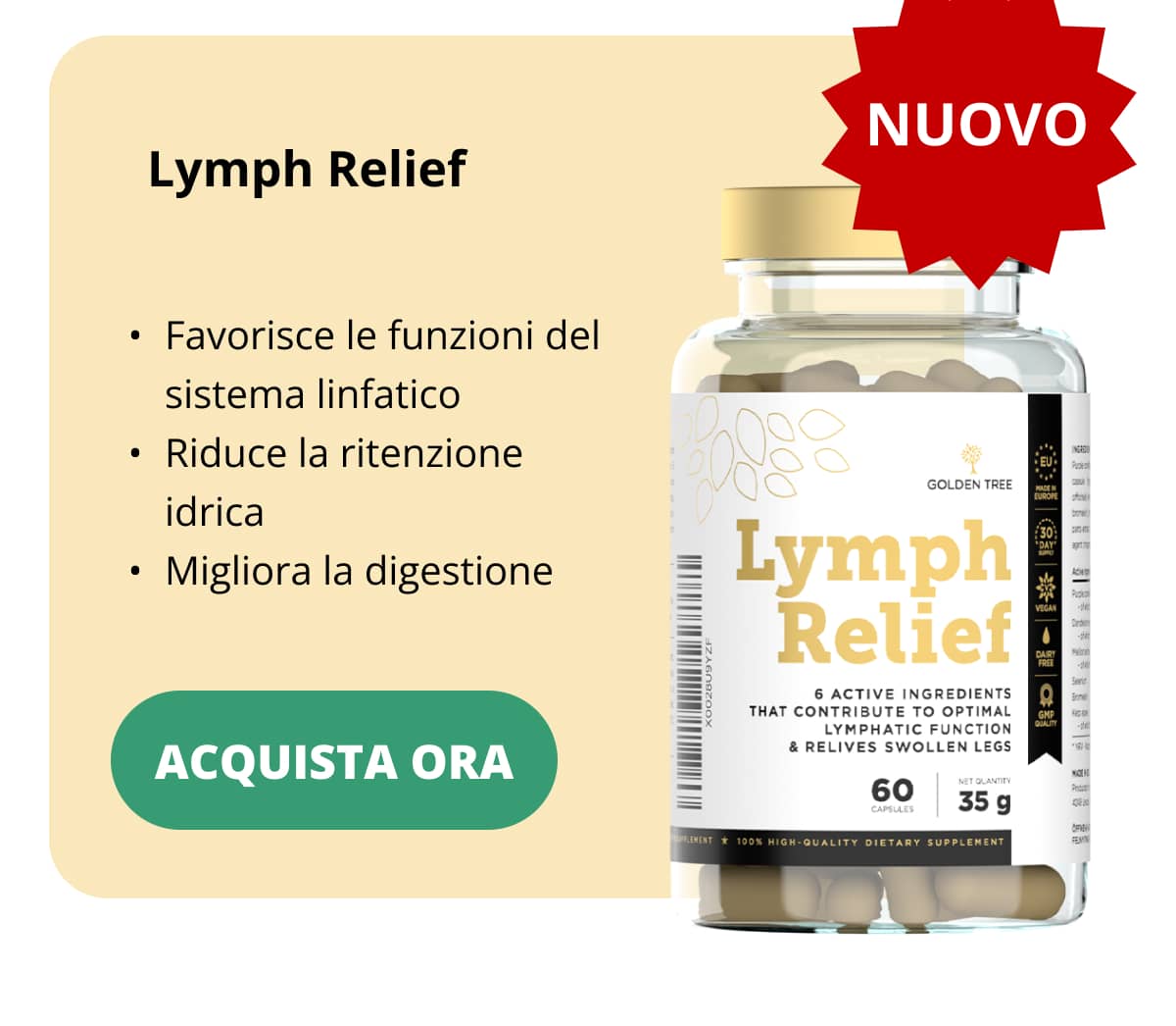 Lymph Relief (NUOVO)  Favorisce le funzioni del sistema linfatico Riduce la ritenzione idrica Migliora la digestione Acquista ora <<