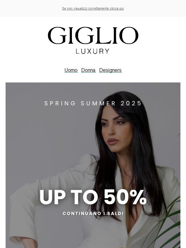 Saldi fino al 50% OFF ☀️