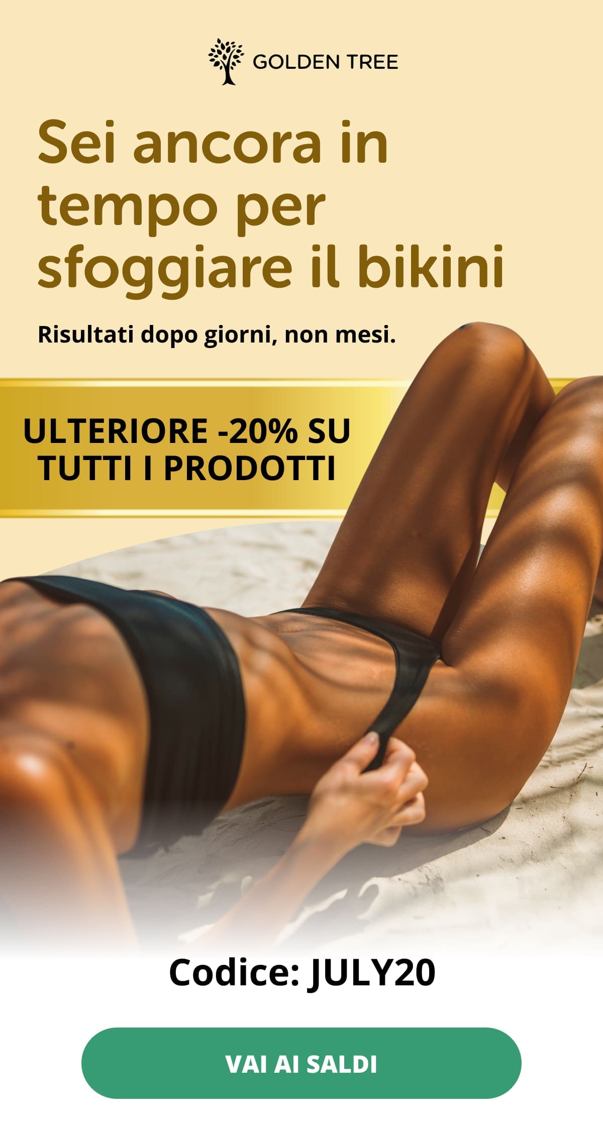 Sei ancora in tempo per sfoggiare il bikini Risultati dopo giorni, non mesi. ULTERIORE -20% SU TUTTI I PRODOTTI | Codice: JULY20 Vai ai saldi 