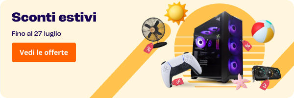 Sconti estivi : Fino al 27 luglio