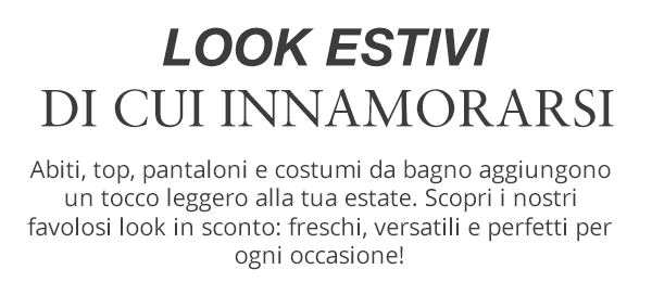 Look Estivi
