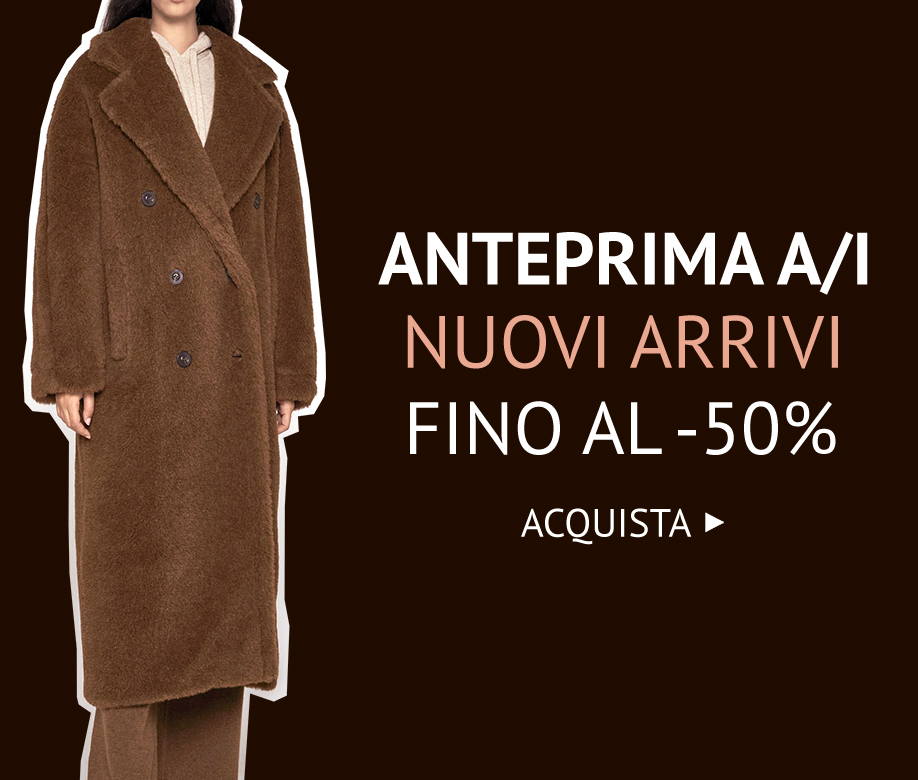 NUOVI ARRIVI FINO AL -50% >>