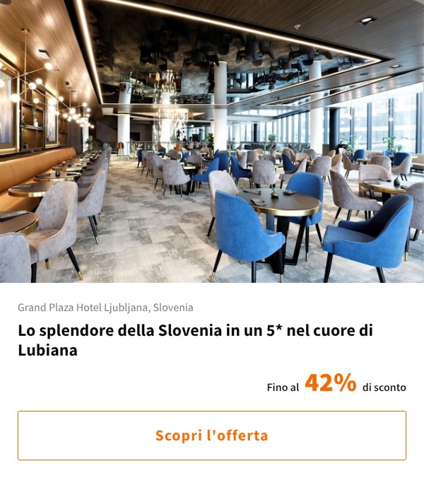 Lo splendore della Slovenia in un 5* nel cuore di Lubiana