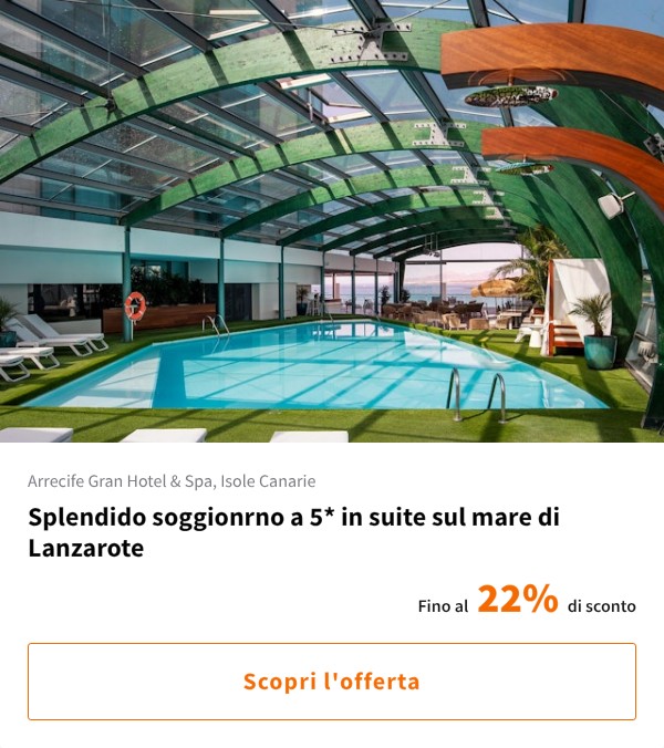 Splendido soggionrno a 5* in suite sul mare di Lanzarote