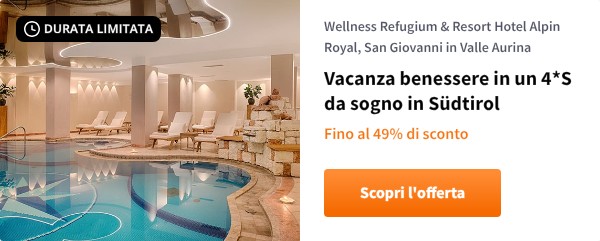 Vacanza benessere in un 4*S da sogno in Südtirol