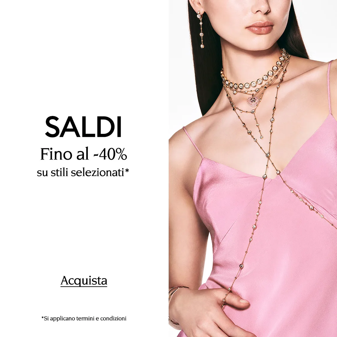 Saldi Swarovski: Fino al -40% su stili selezionati*, Acquista *Si applicano termini e condizioni