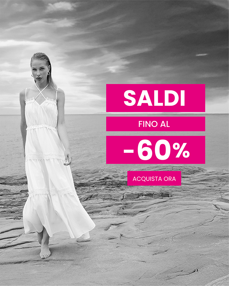 SALDI FINO AL -60%