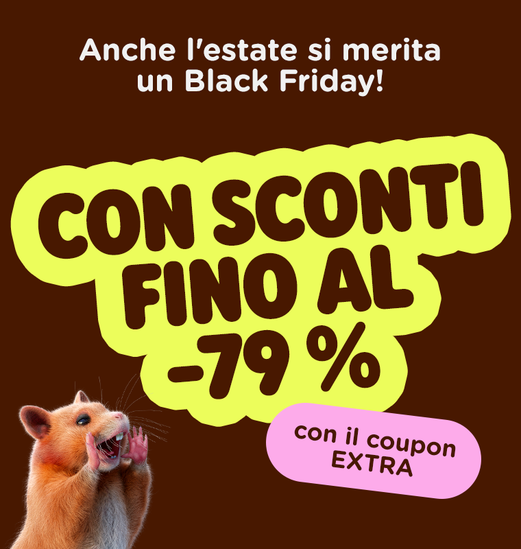  Anche l'estate si merita un Black Friday!