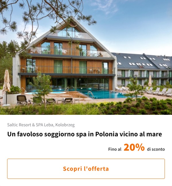 Un favoloso soggiorno spa in Polonia vicino al mare