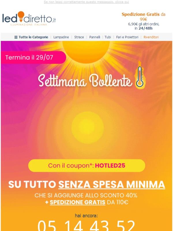 Settimana Bollente🌡️ SCONTO-EXTRA 10% da prendere al volo