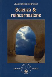 Scienza e Reincarnazione