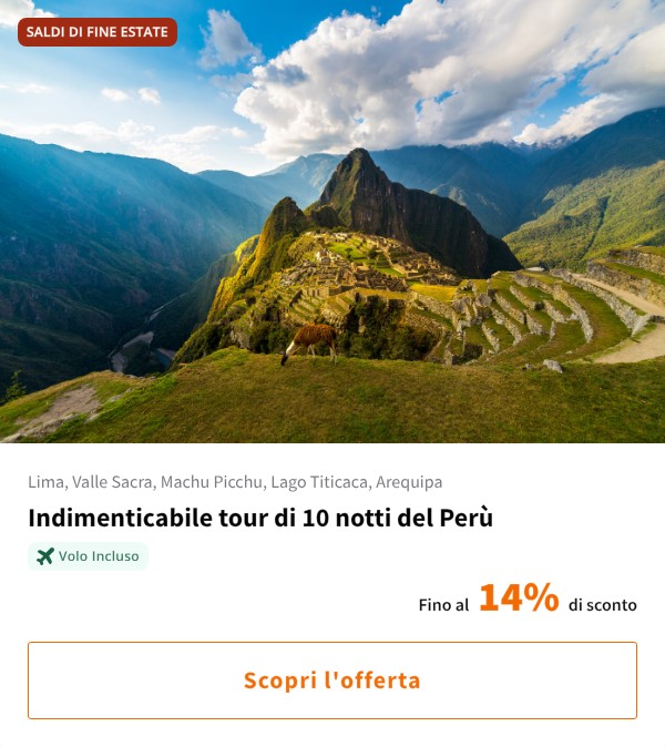 Indimenticabile tour di 10 notti del Perù