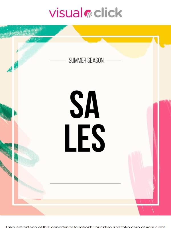 Visual-Click Sale! Take advantage of this opportunity to refresh your style and take care of your sight.