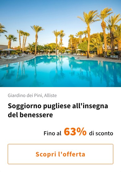Soggiorno pugliese all&#x27;insegna del benessere