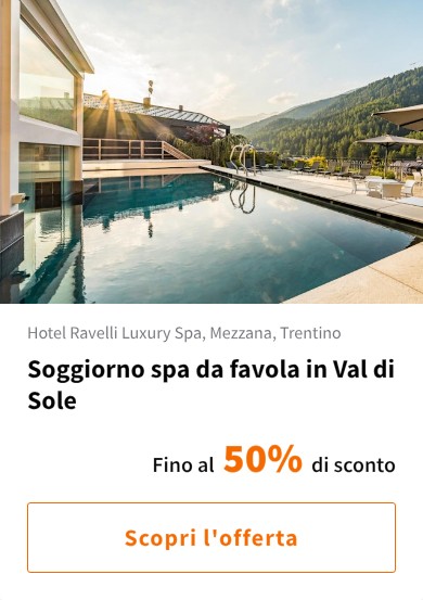 Soggiorno spa da favola in Val di Sole