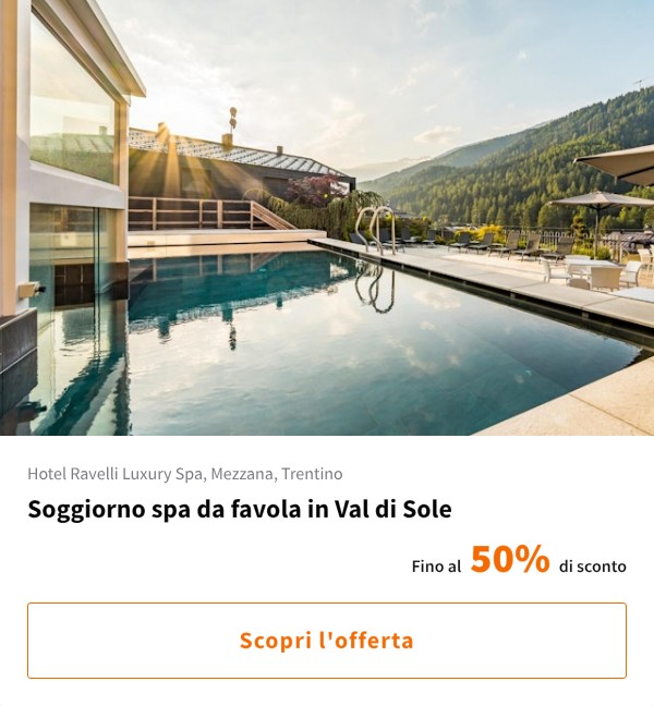 Soggiorno spa da favola in Val di Sole
