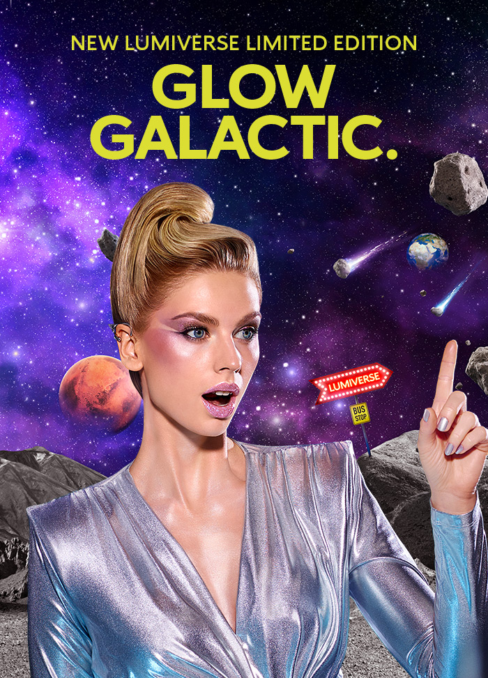 LUMIVERSE LIMITED EDITION. GLOW GALACTIC.