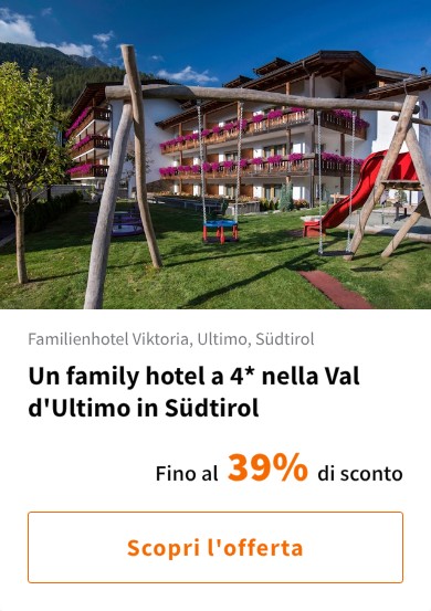Un family hotel a 4* nella Val d'Ultimo in Südtirol