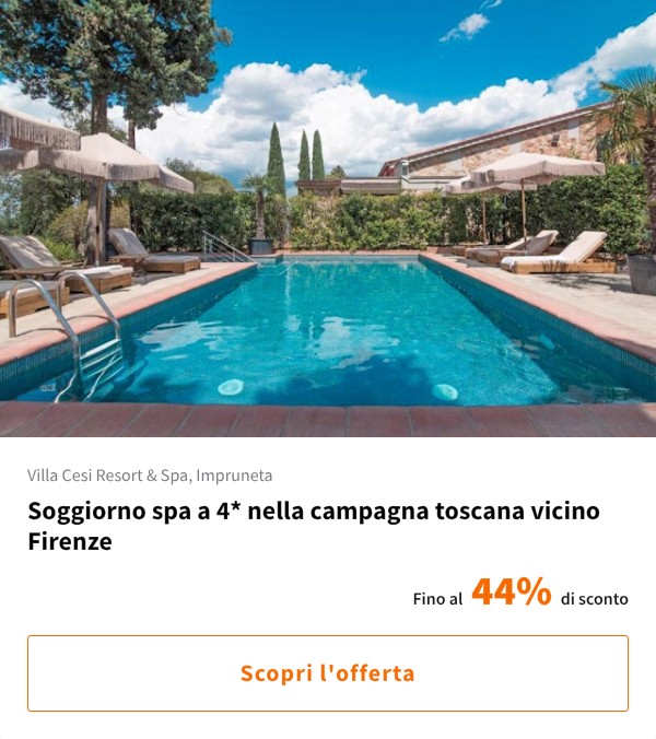 Soggiorno spa a 4* nella campagna toscana vicino Firenze
